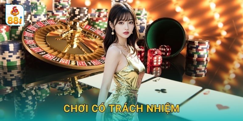 Chơi có trách nhiệm